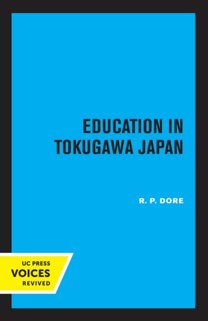 Book cover of: Education in Tokugawa Japan. By: R. P. Dore