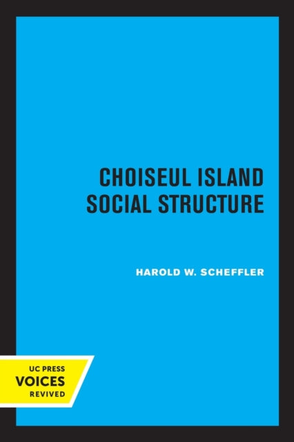 Book cover of: Choiseul Island Social Structure. By: H. W. Scheffler