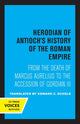 Book cover of: Herodian of Antioch's History of the Roman Empire. By: Herodian of Herodian of Antioch