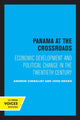 Book cover of: Panama at the Crossroads. By: Andrew Zimbalist
