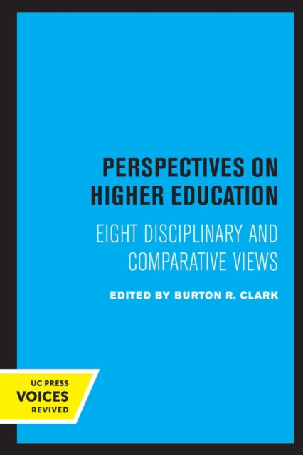 Book cover of: Perspectives on Higher Education. By: Burton R. Clark