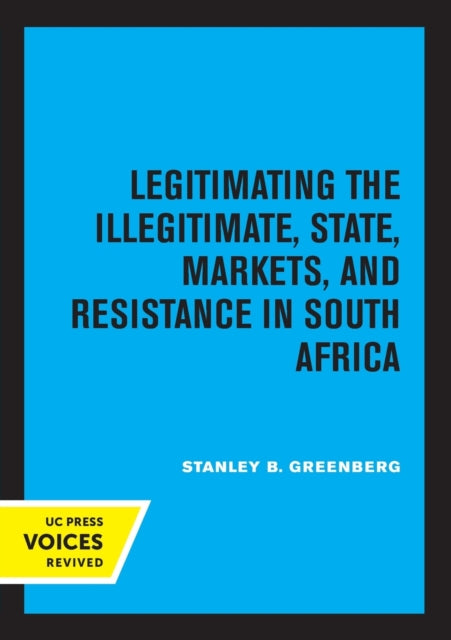 Book cover of: Legitimating the Illegitimate. By: Stanley B. Greenberg