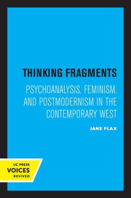 Book cover of: Thinking Fragments. By: Jane Flax