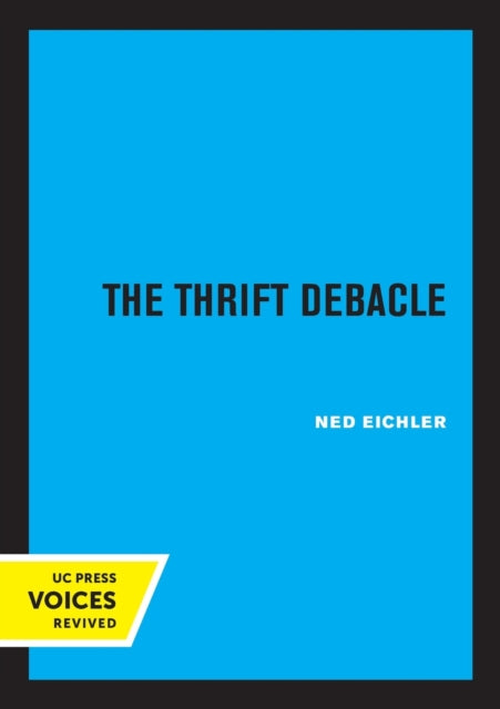 Book cover of: Thrift Debacle. By: Ned Eichler