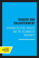 Book cover of: Tragedy and Enlightenment. By: Christopher Rocco