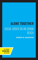 Book cover of: Alone Together. By: Robert B. Edgerton