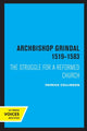 Book cover of: Archbishop Grindal, 1519-1583. By: Patrick Collinson