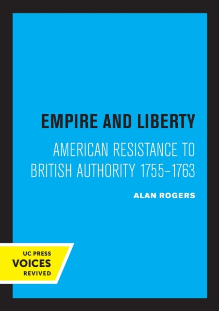 Book cover of: Empire and Liberty. By: Alan Rogers