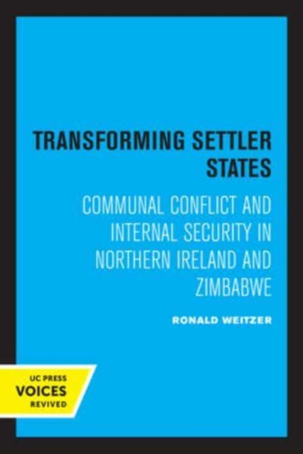 Book cover of: Transforming Settler States. By: Ronald Weitzer