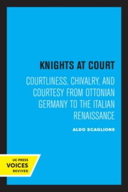 Book cover of: Knights at Court. By: Aldo Scaglione