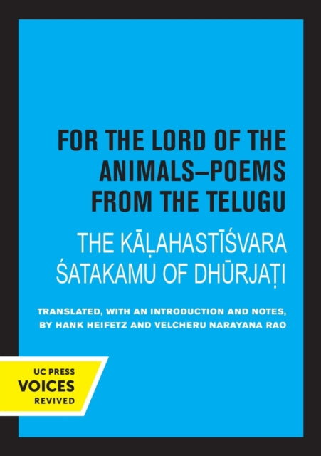 Book cover of: For the Lord of the Animals-Poems from The Telugu. By: Hank Heifetz