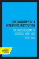 Book cover of: Anatomy of a Scientific Institution. By: Roger Hahn
