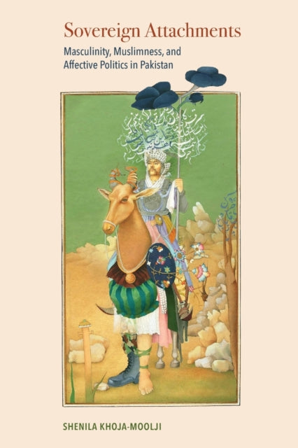 Book cover of: Sovereign Attachments. By: Shenila Khoja-Moolji