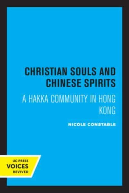 Book cover of: Christian Souls and Chinese Spirits. By: Nicole Constable