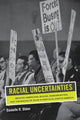 Book cover of: Racial Uncertainties. By: Danielle R. Olden