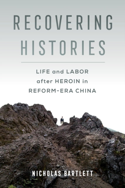 Book cover of: Recovering Histories. By: Nicholas Bartlett