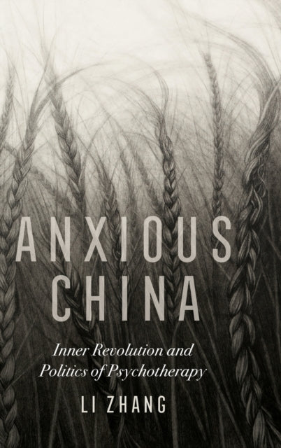 Book cover of: Anxious China. By: Li Zhang