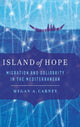 Book cover of: Island of Hope. By: Megan A. Carney