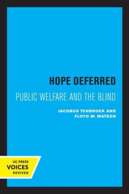 Book cover of: Hope Deferred. By: Jacobus tenBroek