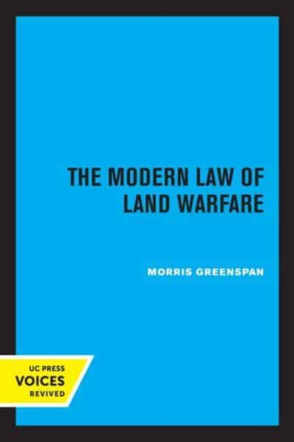 Book cover of: Modern Law of Land Warfare. By: Morris Greenspan