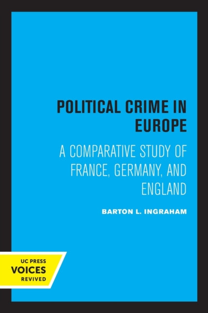Book cover of: Political Crime in Europe. By: Barton L. Ingraham