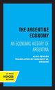 Book cover of: Argentine Economy. By: Aldo Ferrer