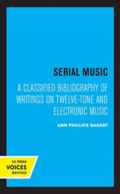 Book cover of: Serial Music. By: Ann Phillips Basart