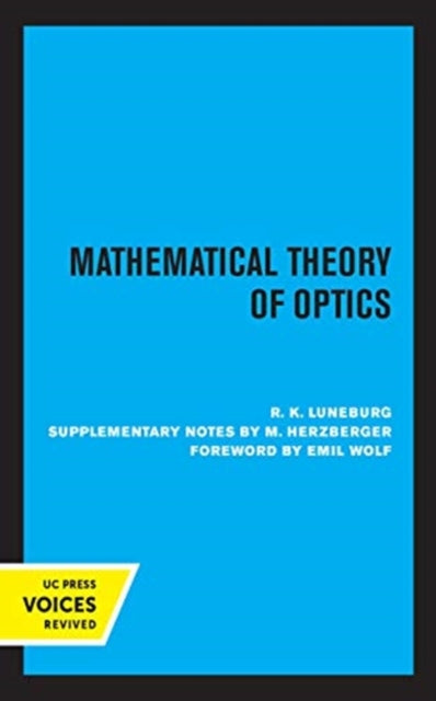 Book cover of: Mathematical Theory of Optics. By: R. K. Luneburg