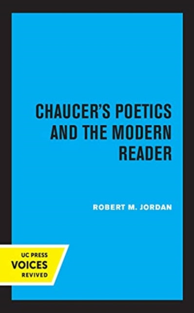 Book cover of: Chaucer's Poetics and the Modern Reader. By: Robert M. Jordan