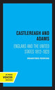 Book cover of: Castlereagh and Adams. By: Bradford Perkins