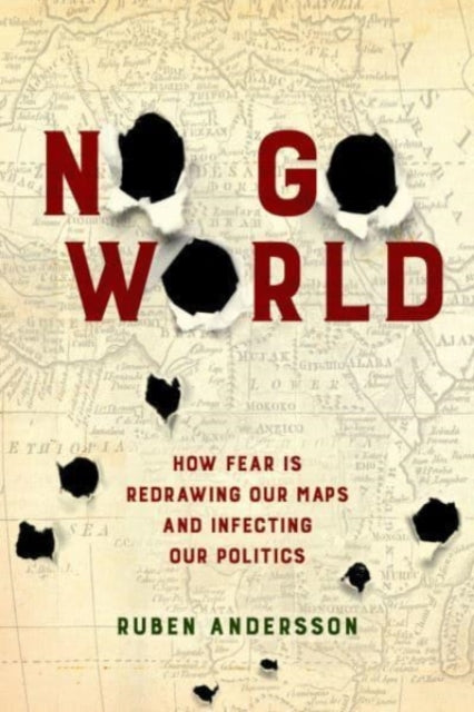 Book cover of: No Go World. By: Ruben Andersson