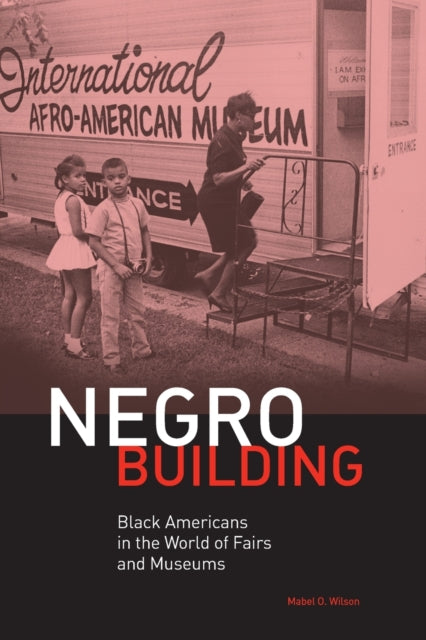 Book cover of: Negro Building. By: Mabel O. Wilson