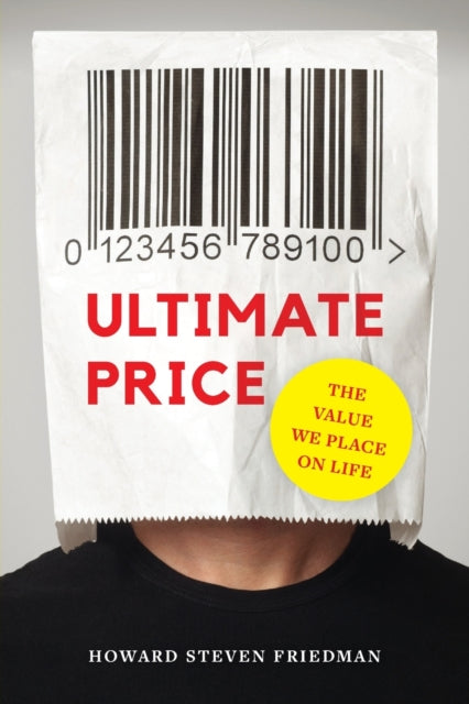 Book cover of: Ultimate Price. By: Howard Steven Friedman