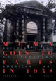 Book cover of: MoMA Goes to Paris in 1938. By: Caroline M. Riley