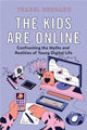 Book cover of: Kids Are Online. By: Ysabel Gerrard
