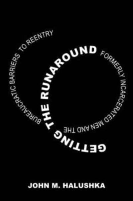 Book cover of: Getting the Runaround. By: John M. Halushka