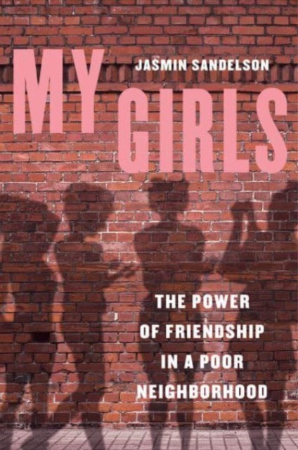 Book cover of: My Girls. By: Jasmin Sandelson