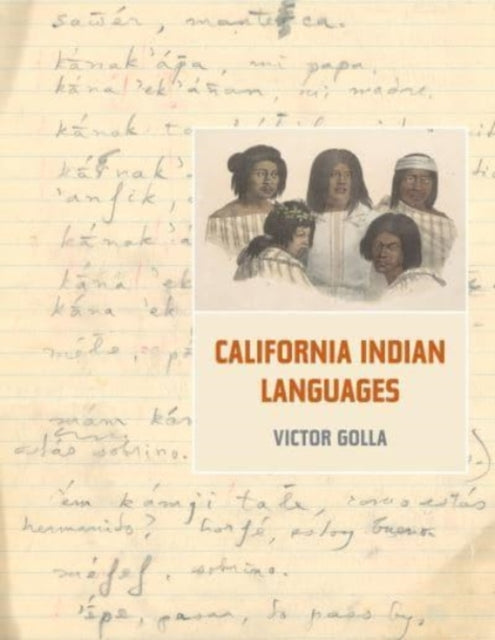 Book cover of: California Indian Languages. By: Victor Golla