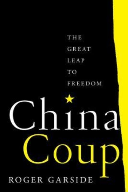 Book cover of: China Coup. By: Roger Garside - undifferentiated