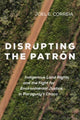 Book cover of: Disrupting the Patron. By: Joel E. Correia