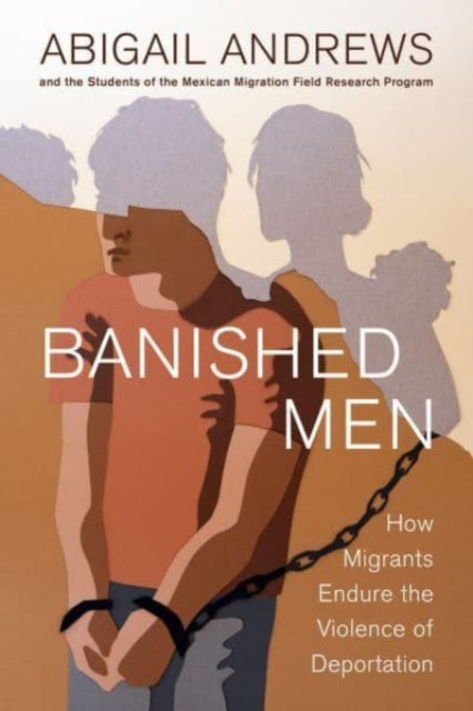 Book cover of: Banished Men. By: Abigail Leslie Andrews
