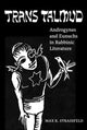 Book cover of: Trans Talmud. By: Max K. Strassfeld