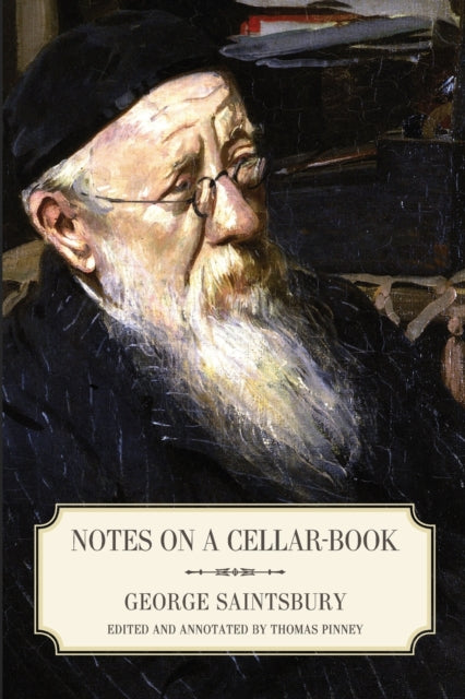 Book cover of: Notes on a Cellar-Book. By: George Saintsbury