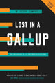 Book cover of: Lost in a Gallup. By: W. Joseph Campbell