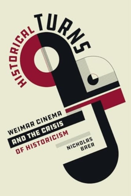 Book cover of: Historical Turns. By: Nicholas Baer