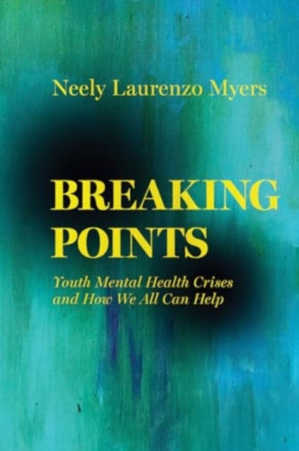 Book cover of: Breaking Points. By: Neely Laurenzo Myers