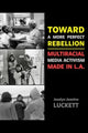 Book cover of: Toward a More Perfect Rebellion
