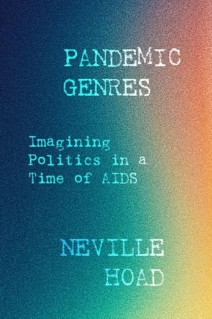 Book cover of: Pandemic Genres. By: Neville Wallace Hoad
