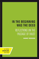 Book cover of: In the Beginning was the Deed. By: Harry Redner