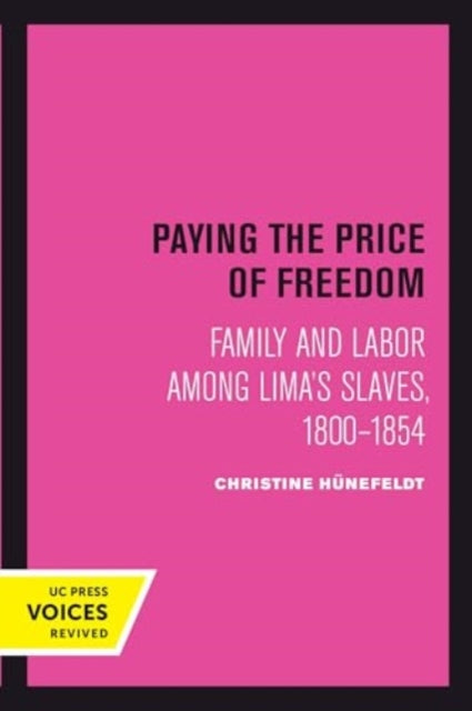 Book cover of: Paying the Price of Freedom. By: Christine Hünefeldt